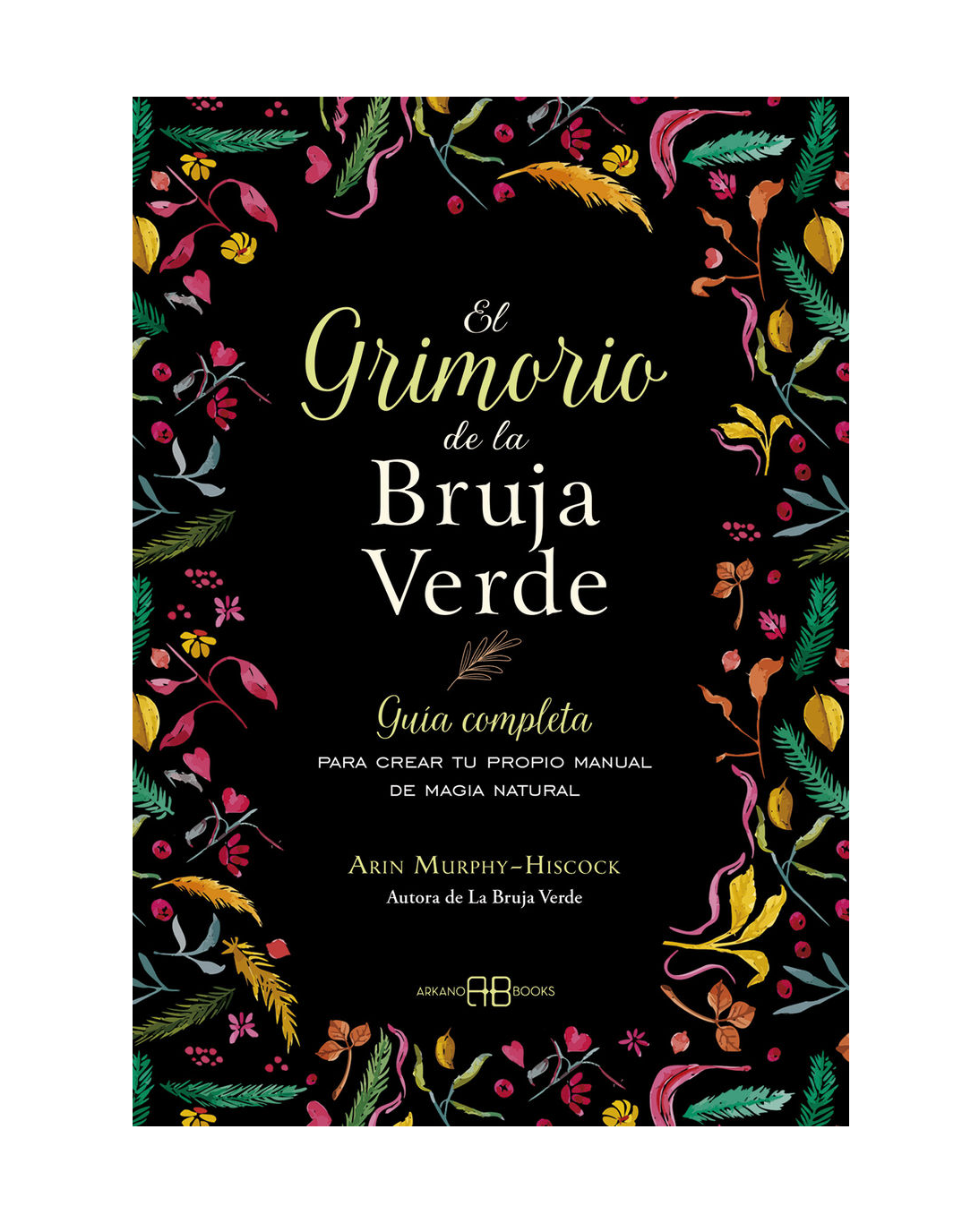 El Grimorio de la Bruja Verde