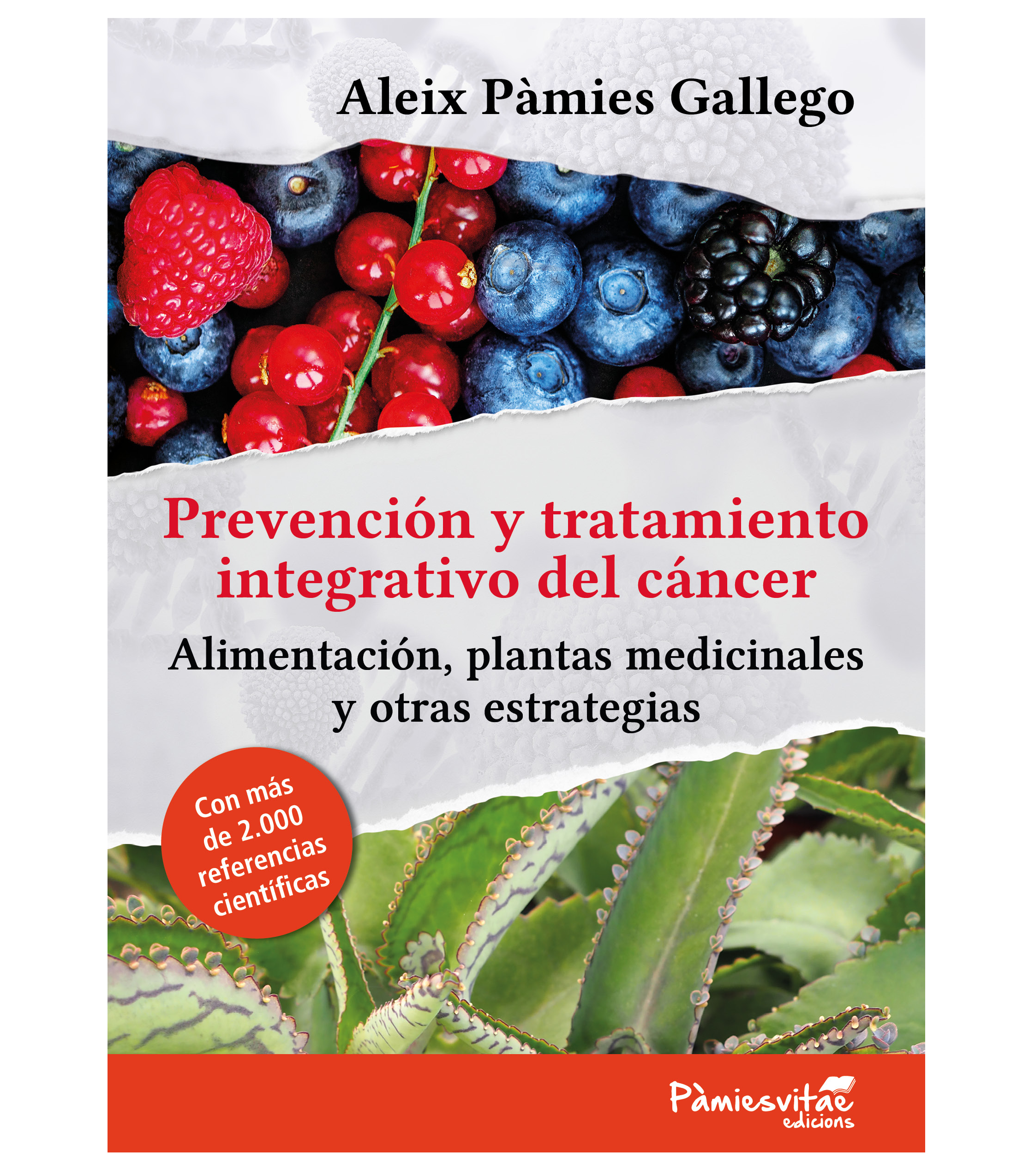 Prevención y Tratamiento Integrativo del Cáncer