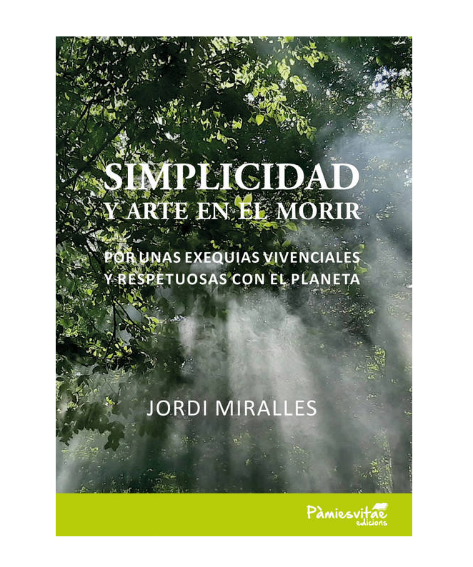 Simplicidad y Arte en el Morir