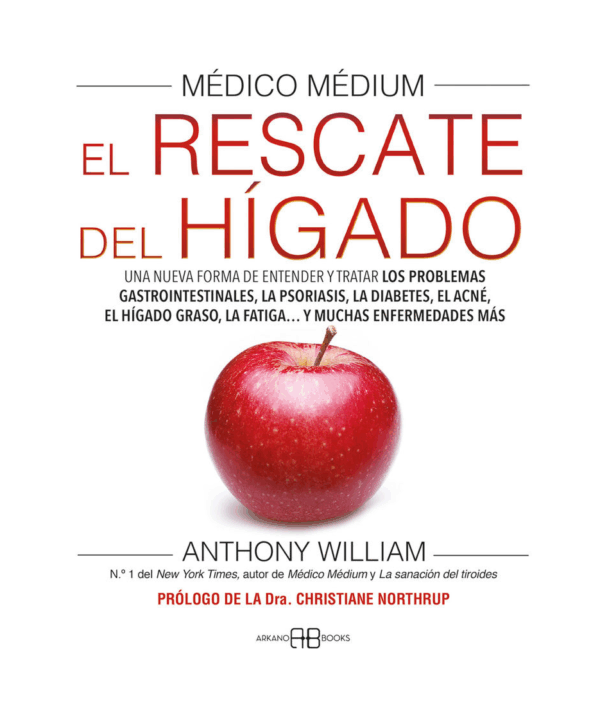 Médico Médium: El Rescate del Hígado
