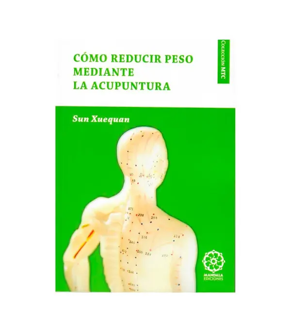 Cómo reducir peso mediante Acupuntura